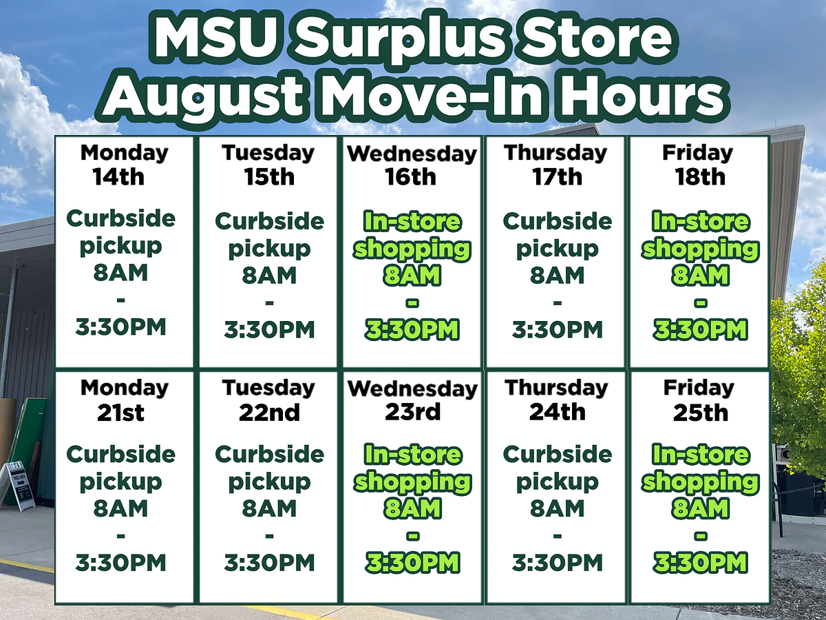 MSU Surplus Aug 2023 move in hours poster